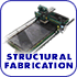 STRUCTURAL FABRICATION
